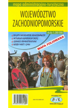 Województwo Zachodniopomorskie mapa administracyjno-turystyczna
