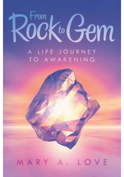 From Rock to Gem