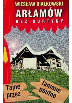 Arłamów bez kurtyny