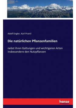 Die natürlichen Pflanzenfamilien