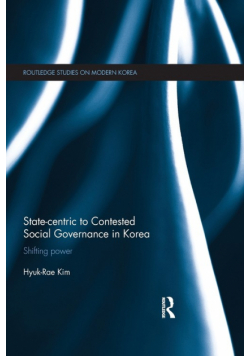 State-centric to Contested Social Governance in Korea