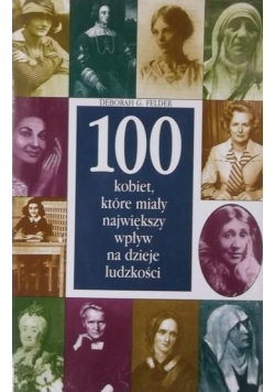 100 kobiet które miały największy wpływ na dzieje ludzkości