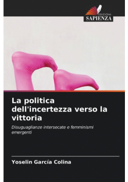 La politica dell'incertezza verso la vittoria