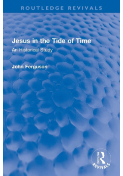 Jesus in the Tide of Time