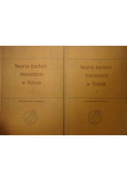 Teoria badań literackich w Polsce 2 tomy