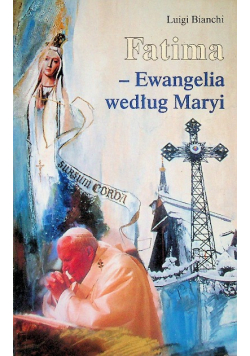 Fatima Ewangelia według Maryi