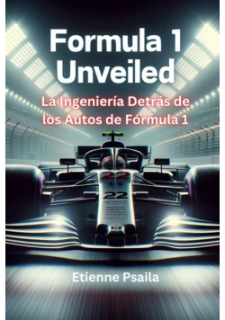 Formula 1 Unveiled