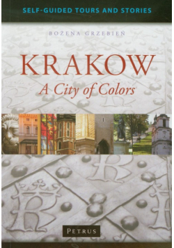 Krakow A City of Colors