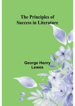 The Principles of Success in Literature