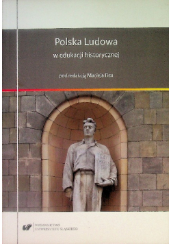 Polska Ludowa w edukacji historycznej
