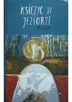 Księżyc w jeziorze