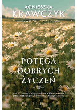 Potęga dobrych życzeń