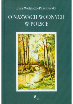 O nazwach wodnych w Polsce
