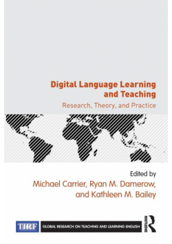 Digital Language Learning and Teaching