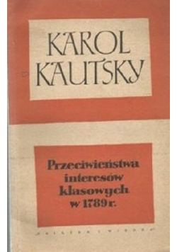 Przeciwieństwa interesów klasowych w 1789 r