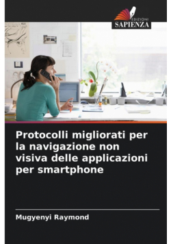 Protocolli migliorati per la navigazione non visiva delle applicazioni per smartphone