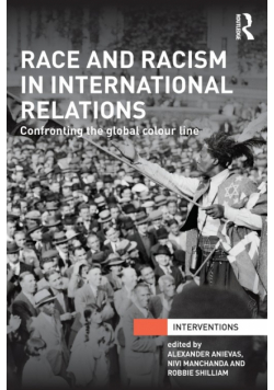 Race and Racism in International Relations