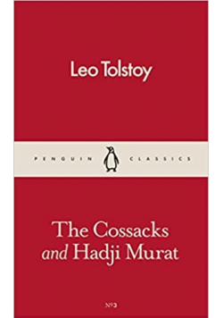 The Cossacks and Hadji Murat