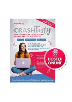 Crash Testy powtórzeniowe do egzaminu ósmoklasisty z matematyki wyd 2025 + DOSTĘP ONLINE