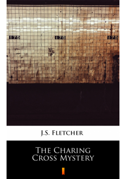 The Charing Cross Mystery