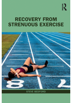 Recovery from Strenuous Exercise