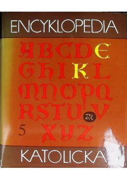 Encyklopedia Katolicka Tom 5