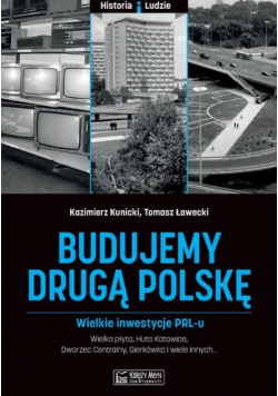 Budujemy drugą Polskę