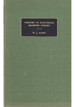 Tensors in Electrical Machine Theory