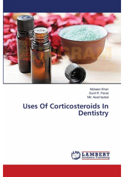 Uses Of Corticosteroids In Dentistry