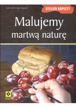 Malujemy martwą naturę