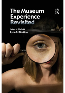 The Museum Experience Revisited