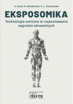 Eksposomika Technologie omiczne w rozpoznawaniu