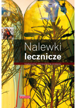 Nalewki lecznicze