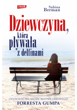 Dziewczyna która pływała z delfinami