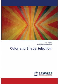 Color and Shade Selection