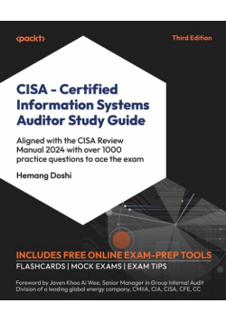 CISA - Certified Information Systems Auditor Study Guide - Third Edition