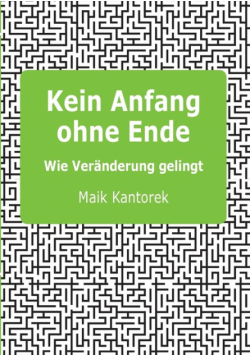 Kein Anfang ohne Ende