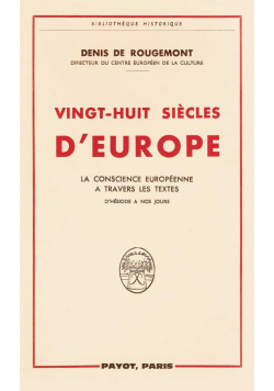 Vingt Huit Siecle d Europe