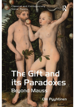 The Gift and its Paradoxes