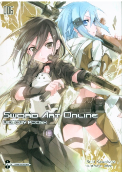 Sword Art Online #06 Widmowy pocisk