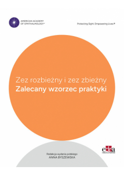 Zez rozbieżny i zez zbieżny. Zalecany wzorzec praktyki