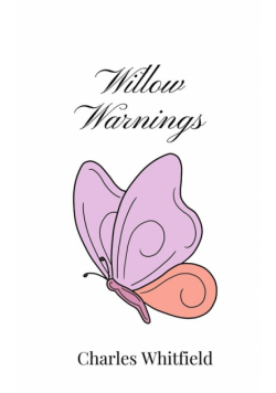 Willow Warnings
