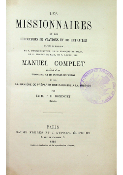 Les Missionnaires et les Directeurs de Stations et de Retraites Manuel Complet 1869 r.