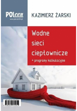 Wodne sieci ciepłownicze 2025 + programy...