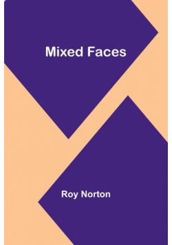 Mixed Faces