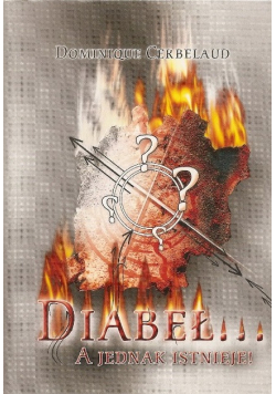 Diabeł a jednak istnieje