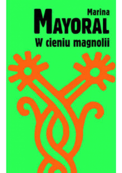 W cieniu magnolii