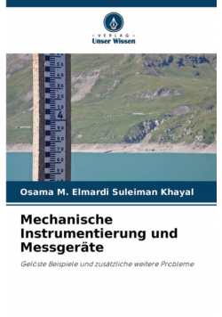 Mechanische Instrumentierung und Messgeräte