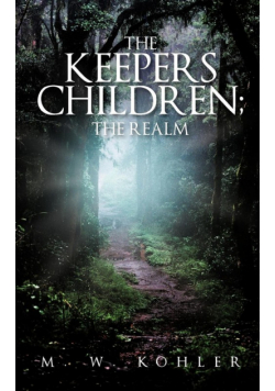 The Keepers Children; The Realm