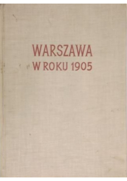 Warszawa w roku 1905